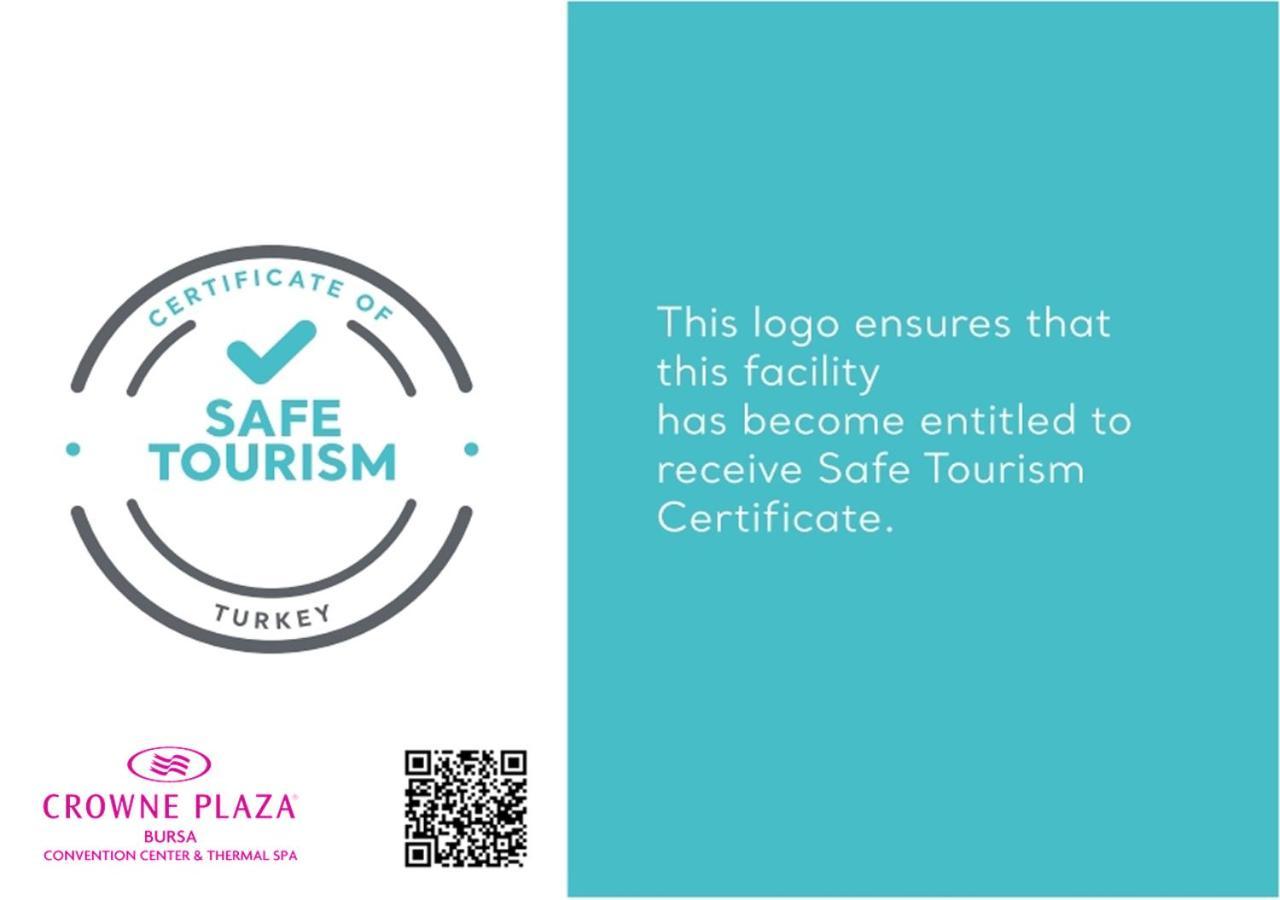 Crowne Plaza Bursa Convention Center & Thermal Spa By Ihg Exterior foto Safe Tourism Certificate
